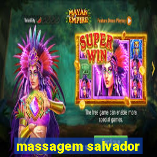 massagem salvador